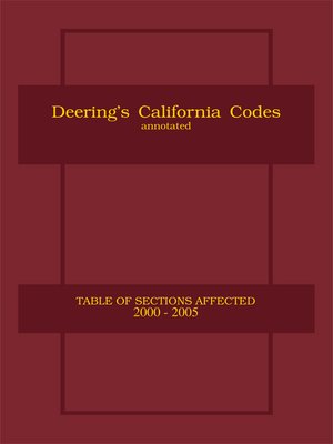 cover image of Deering's California Table of Sections Affected
